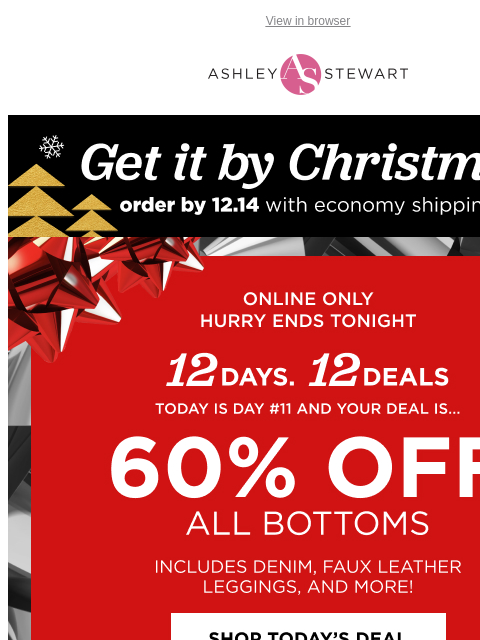 ashleystewart newsletter: 🚨FINAL HOURS: 60% OFF BOTTOMS
