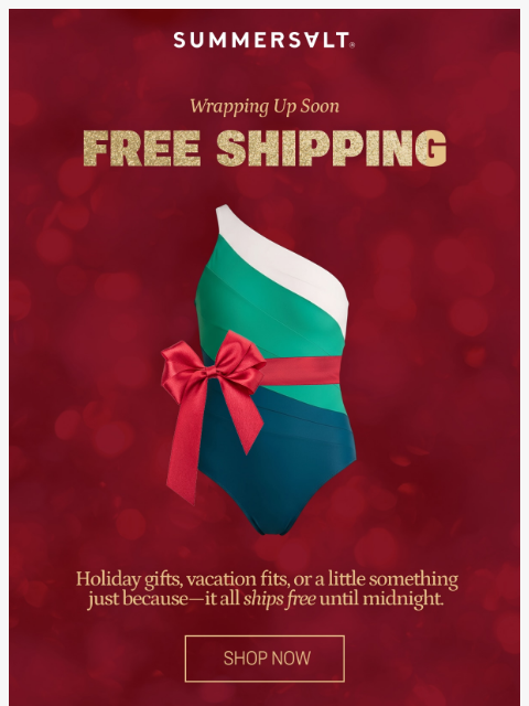 summersalt newsletter: Last Call: Free Shipping 🚚✨