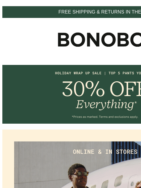 bonobos newsletter: 30% Off the Pants You Gotta Have