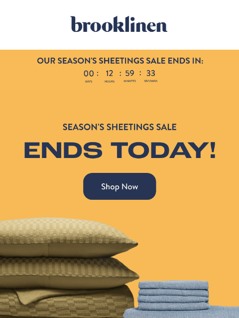 brooklinen newsletter: LAST CHANCE: Save 20% on sheets & duvets