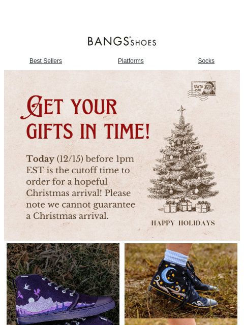 bangsshoes newsletter: Final Call for Holiday Orders 🎄