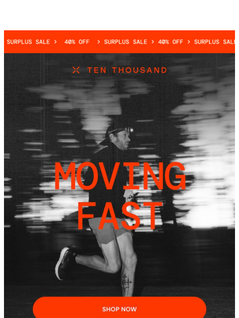 tenthousand newsletter: Last Call on Our Fastest-Selling Gear