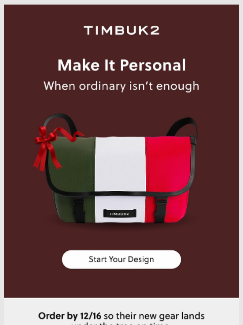 timbuk2 newsletter: Give a Gift That’s One of One