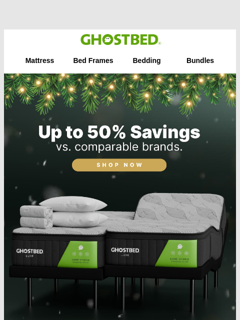 ghostbed newsletter: 🎅 Santa Called—You've Been Good This Year