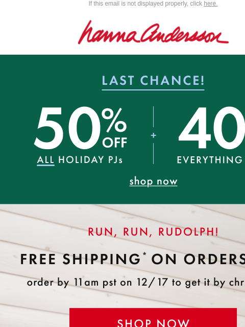 hannaandersson newsletter: Order Now To Get By Christmas! 🎁✨