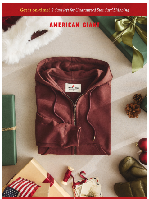 american-giant newsletter: 🚚 Hurry! 2 Days Left for Standard Shipping.