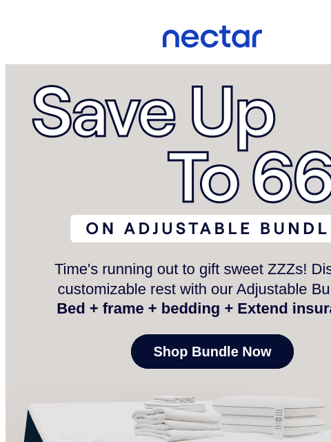 Stay warm & elevate your sleep experience with our Bundles Collection! Complete your bedroom makeover with up to 66% in savings (includes free shipping)* Nectar Logo Save up to 66% on the