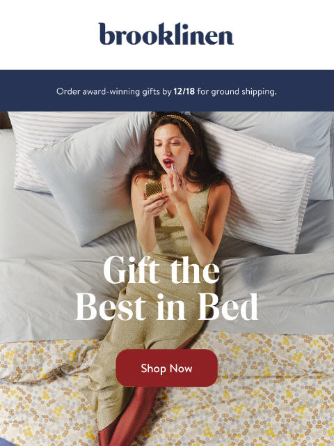 brooklinen newsletter: Your Perfect Gifts Are Waiting — Act Fast!