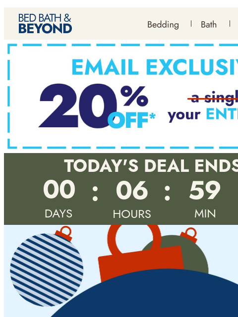 bedbathandbeyond newsletter: Day 12 Deal - The best of the best 🔥
