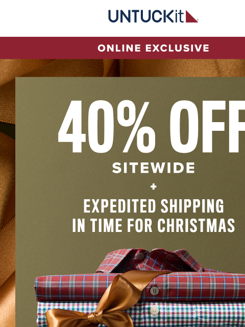 untuckit newsletter: 40% Off Sitewide Starts NOW!