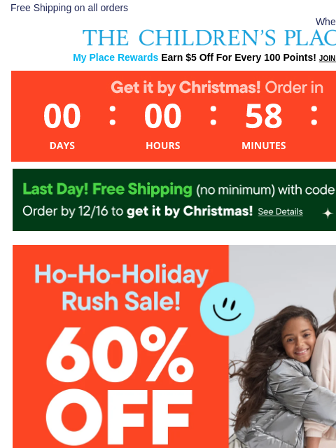 childrensplace newsletter: LAST DAY... 60% Off Sitewide + FREE Shipping!