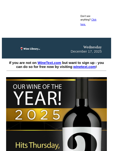 winelibrary newsletter: It's Tomorrow! Our #1 Wine for 2025. A 95 Pt, $85 ...