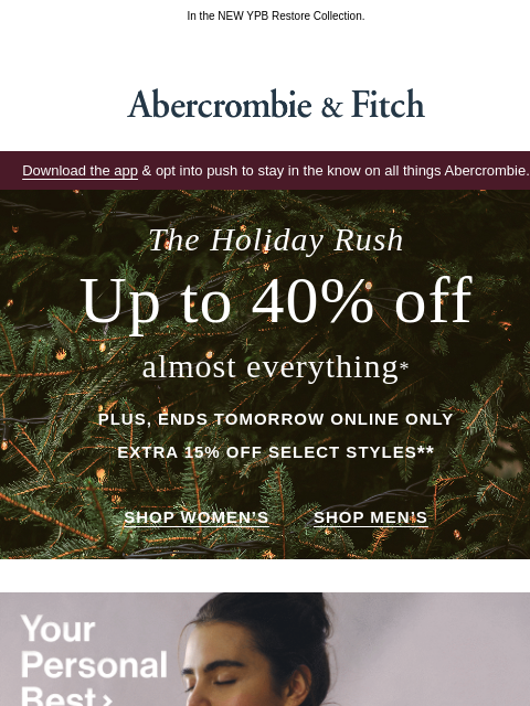 abercrombie newsletter: Recover from the holiday hustle.
