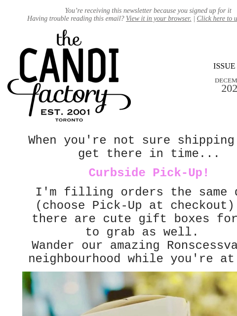 createsend7 newsletter: Curbside Pick-Up…when you need it fast!