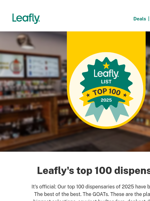 leafly newsletter: Leafly's top 100 dispensaries are here 🏅