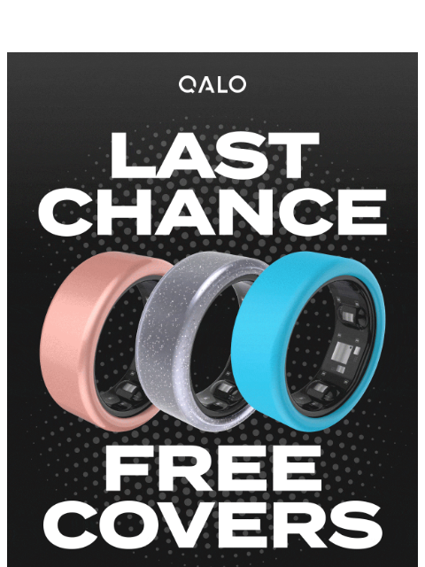 qalo newsletter: Last Chance: FREE Covers