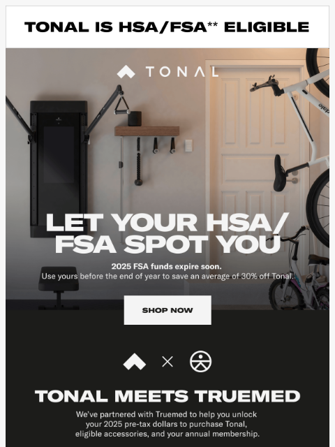 tonal newsletter: Don’t Leave Your HSA/FSA Funds Unused