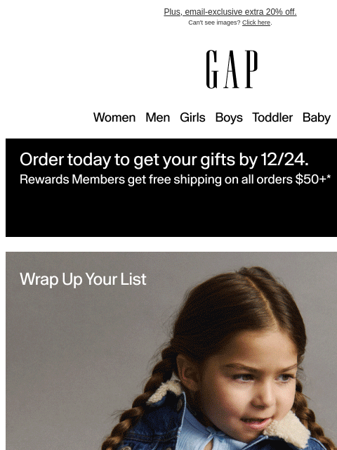 gap newsletter: You're getting 50–60% off last-minute gifts