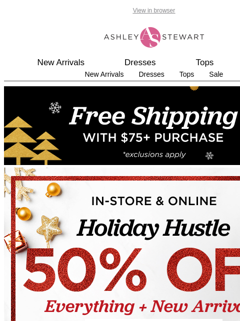 ashleystewart newsletter: 50% OFF these holiday Matching Sets!🎄