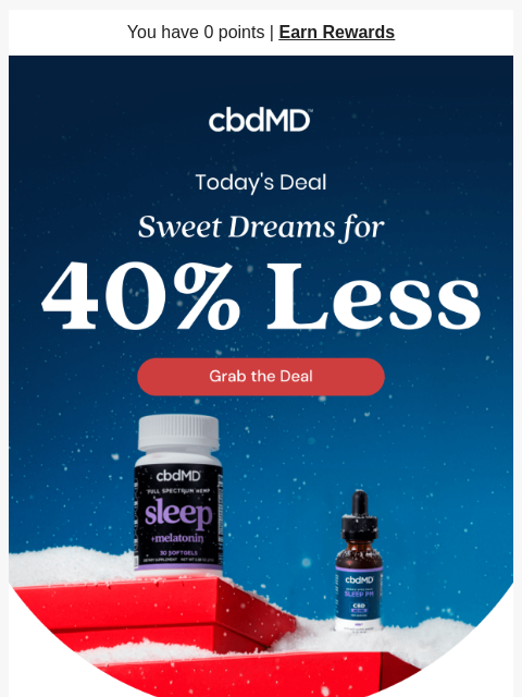 cbdmd newsletter: Sleep Products Just Got 40% Cheaper