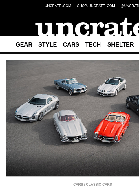 uncrate newsletter: Silver Star Mercedes-Benz SL Collection & more