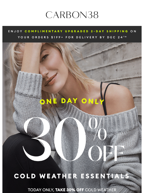 Today only, take 30% off your favorite luxe knits, cozy puffer jackets, soft wool blends + more. ͏ ͏ ͏ ͏ ͏ ͏ ͏ ͏ ͏ ͏ ͏ ͏ ͏ ͏ ͏ ͏ ͏ ͏ ͏ ͏ ͏ ͏ ͏ ͏ ͏ ͏ ͏ ͏ ͏ ͏ ͏ ͏ ͏ ͏ ͏ ͏ ͏ ͏ ͏ ͏ ͏ ͏ ͏ ͏ ͏ ͏ ͏ ͏ ͏ ͏ ͏ ͏