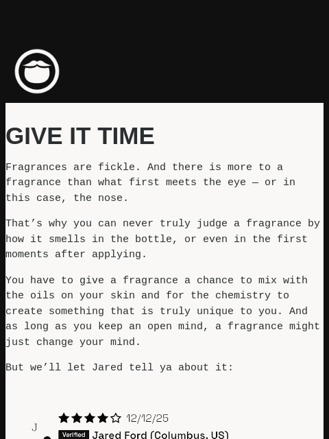 beardbrand newsletter: Give It Time