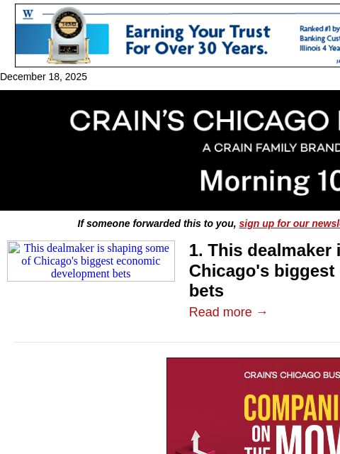 crainalerts newsletter: The dealmaker behind Chicago's biggest projects