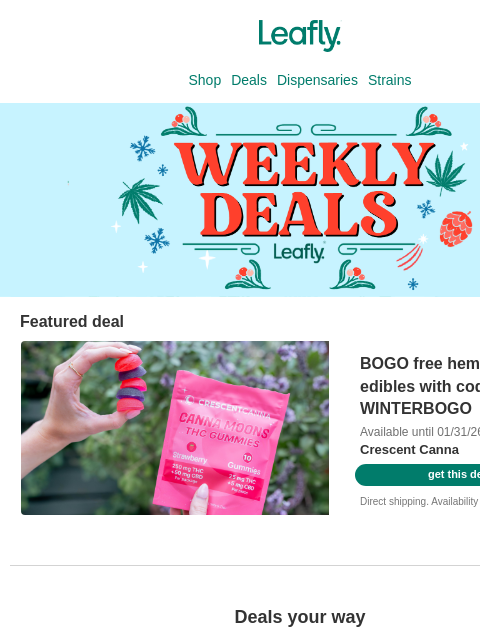 leafly newsletter: Unwrap your weekly weed deals 🎁