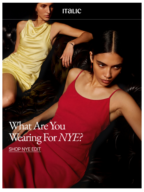 italic newsletter: $100 off your New Year’s Eve Dress