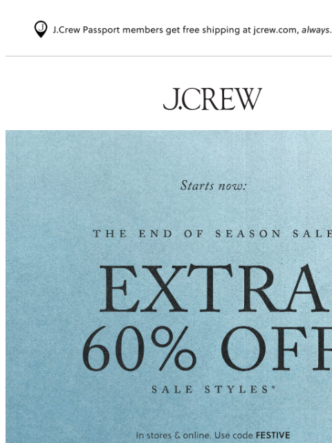 jcrew newsletter: The End of Season Sale, with extra 60% off, starts...
