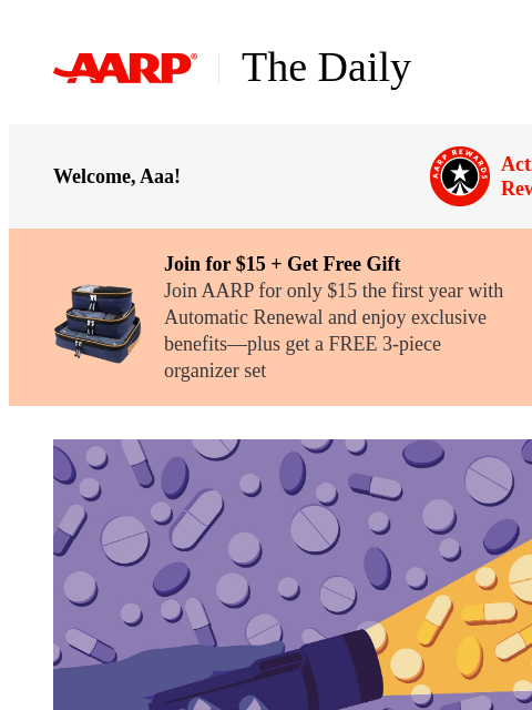 aarp newsletter: The Daily — Medicare Drug Changes Bring Big Saving...