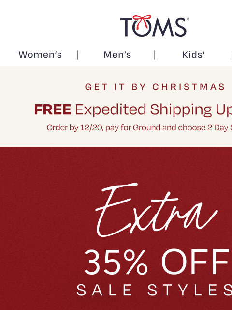 toms newsletter: 🎁 Shop & Save 35% Off Sale Styles for the Whole F...