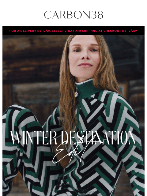 carbon38 newsletter: The Winter Destination Edit