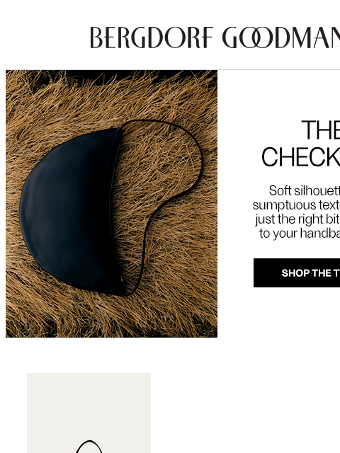 bergdorfgoodman newsletter: The Slouchy Bag Revival