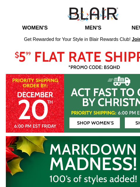 Plus, End of Season Doorbusters Start at $7.99! There is so Much to Save On! Blair Women's Men's New Arrivals Get Rewarded for Your Style in Blair Rewards Club! Join for FREE $5.99 Flat Rate