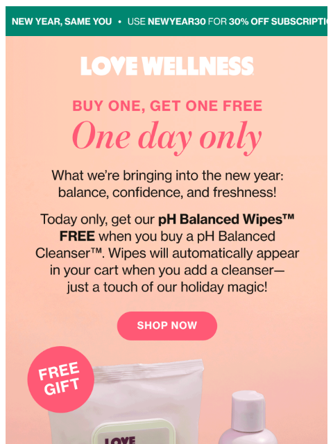 lovewellness newsletter: 24-HOUR BOGO ‼️