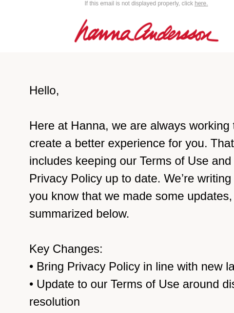 hannaandersson newsletter: We Updated Our Terms and Privacy Policy