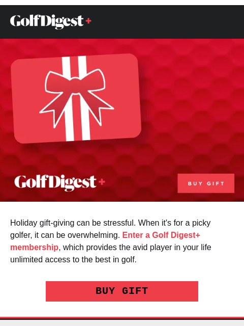 golfdigest newsletter: Still time to gift a membership! 🎁