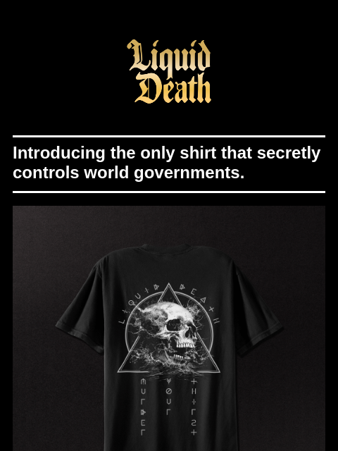 Introducing the only shirt that secretly controls world governments. ͏ ͏ ͏ ͏ ͏ ͏ ͏ ͏ ͏ ͏ ͏ ͏ ͏ ͏ ͏ ͏ ͏ ͏ ͏ ͏ ͏ ͏ ͏ ͏ ͏ ͏ ͏ ͏ ͏ ͏ ͏ ͏ ͏ ͏ ͏ ͏ ͏ ͏ ͏ ͏ ͏ ͏ ͏ ͏ ͏ ͏ ͏ ͏ ͏ ͏ ͏ ͏ ͏ ͏ ͏ ͏ ͏ ͏ ͏ ͏ ͏ ͏ ͏ ͏ ͏ ͏