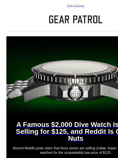 gearpatrol newsletter: This Is the Dive Watch Steal of the Year