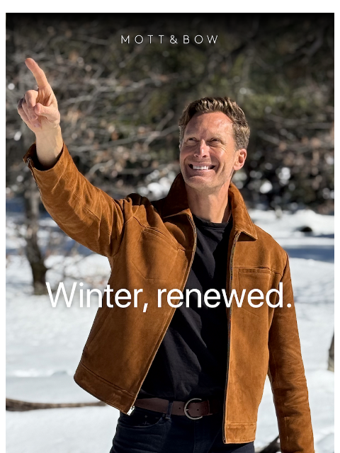 mottandbow newsletter: Meet your new winter essentials.