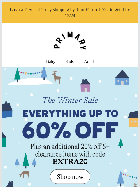 primary newsletter: ⚠️LAST CALL! Order with 2-day shipping by 1pm ET T...