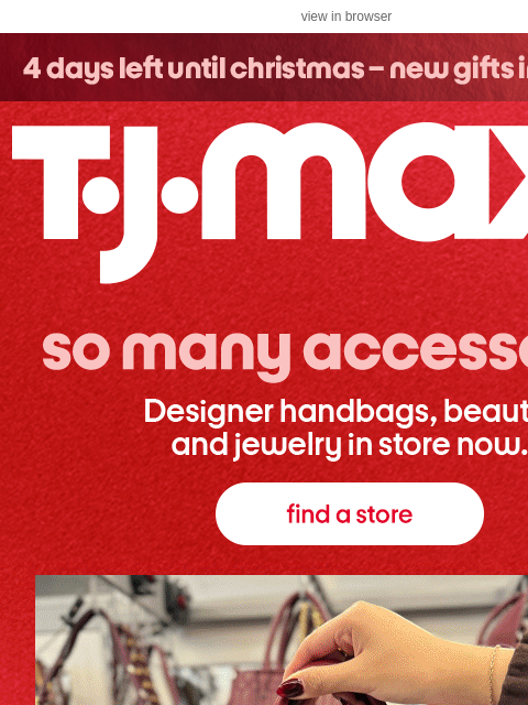 tjmaxx newsletter: IN STORE: Handbags, beauty & jewelry