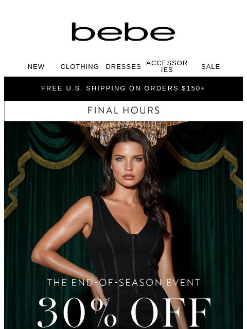 bebe newsletter: Prices Go Back 🆙 at Midnight → 30% Off NOW