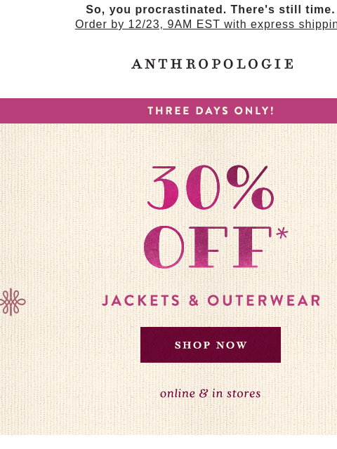anthropologie newsletter: 30% OFF everything you wished for!