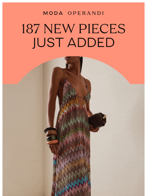 modaoperandi newsletter: 187 NEW PIECES INSIDE