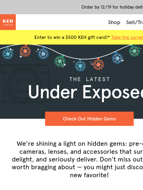 keh newsletter: Under Exposed: cameras that changed everything 📸