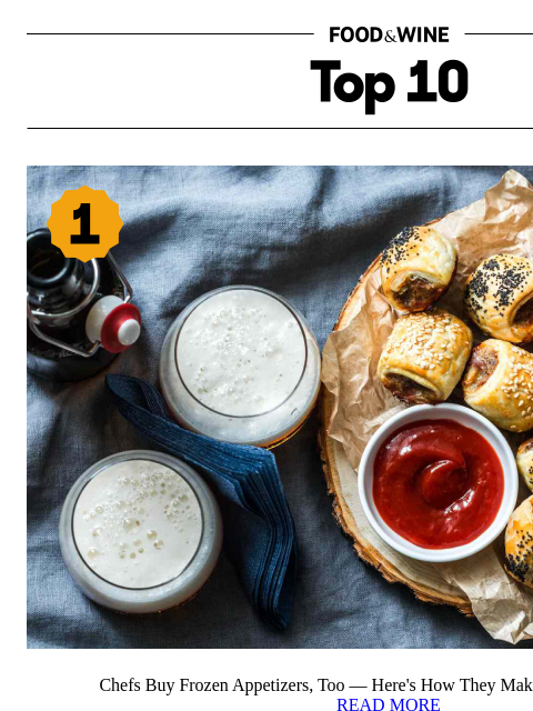 foodandwine newsletter: 8 Chef-Approved Ways to Upgrade Frozen Appetizers