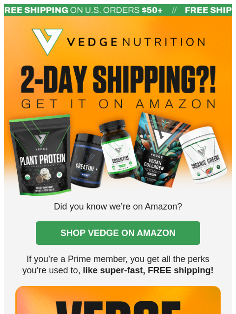 vedgenutrition newsletter: 📦 Frighteningly FAST Shipping!